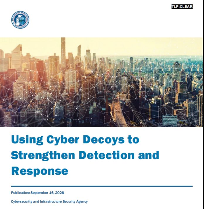 Cover of CISA using cyber decoys guidance
